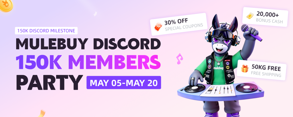MULEBUY DISCORD 150K EVENT β πΈ 30% OFF COUPONS + π° 20K CASH BONUS + π 50KG FREE SHIPPING(εΎ1) ec3f00a26b90133c283ca47920c1959bb0e559aeda1645287123f89c3b3b44e9.webp